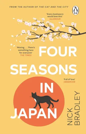 Four Seasons in Japan: A big-hearted book-within-a-book about finding purpose and belonging, perfect for fans of Matt Haigs THE MIDNIGHT LIBRARY Paperback  November 12, 2024